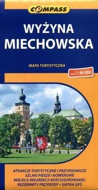 Wyżyna Miechowska. Mapa turystyczna, 1:60 000 Wyżyna Miechowska. Mapa turystyczna, 1:60 000