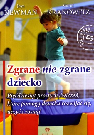Zgrane nie-zgrane dziecko