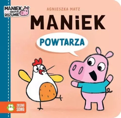 Maniek powtarza Maniek powtarza