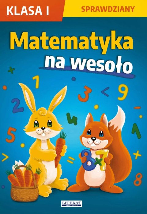 Matematyka na wesoło Sprawdziany Klasa 1 Matematyka na wesoło Sprawdziany Klasa 1