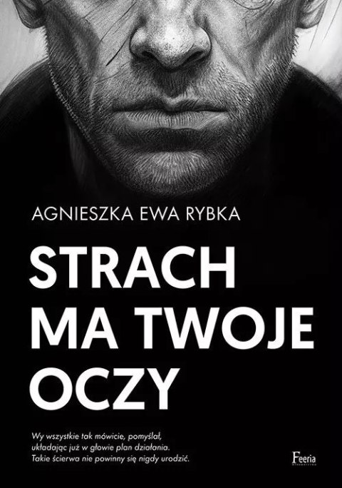 Strach ma twoje oczy Strach ma twoje oczy