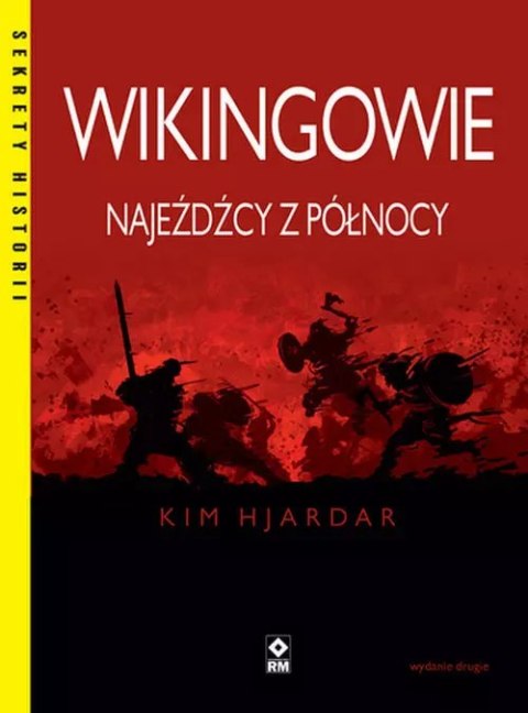 Wikingowie Najeźdźcy z Północy Wikingowie Najeźdźcy z Północy