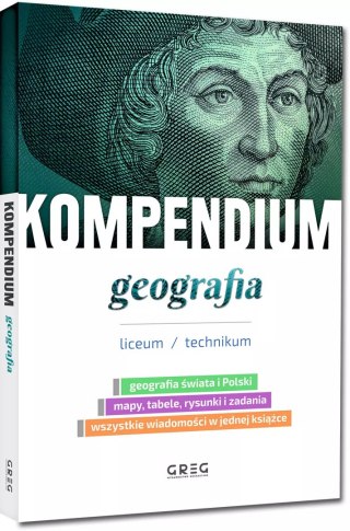 Kompendium. Geografia. Liceum/technikum