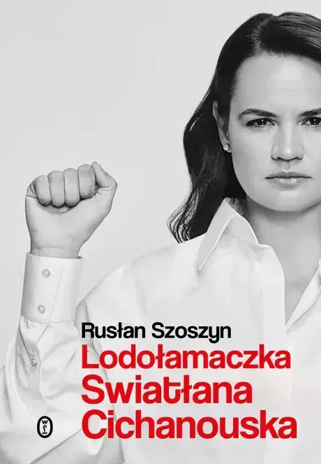 Lodołamaczka. Swiatłana Cichanouska Lodołamaczka. Swiatłana Cichanouska