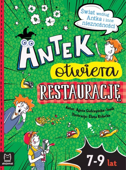 Świat według Antka i inne nieznośności. Antek otwiera restaurację Świat według Antka i inne nieznośności. Antek otwiera restaurację