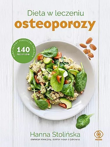 Dieta w leczeniu osteoporozy Dieta w leczeniu osteoporozy