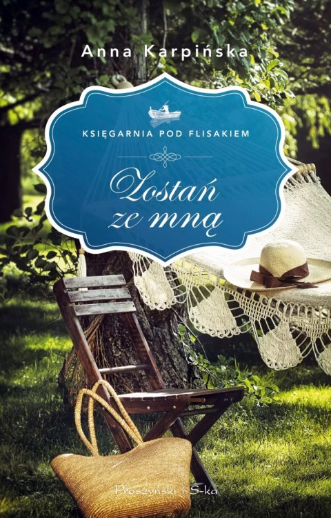 Księgarnia pod Flisakiem. Tom 1. Zostań ze mną Księgarnia pod Flisakiem. Tom 1. Zostań ze mną