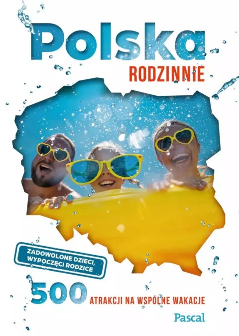 Polska rodzinnie Polska rodzinnie