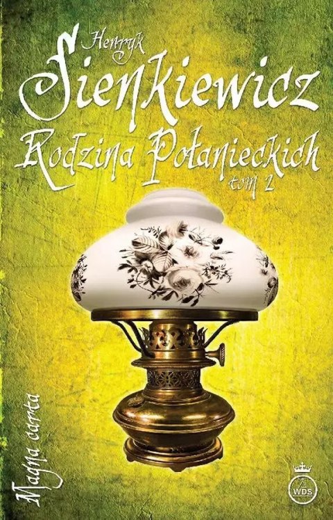 Rodzina Połanieckich. Tom 2 Rodzina Połanieckich. Tom 2
