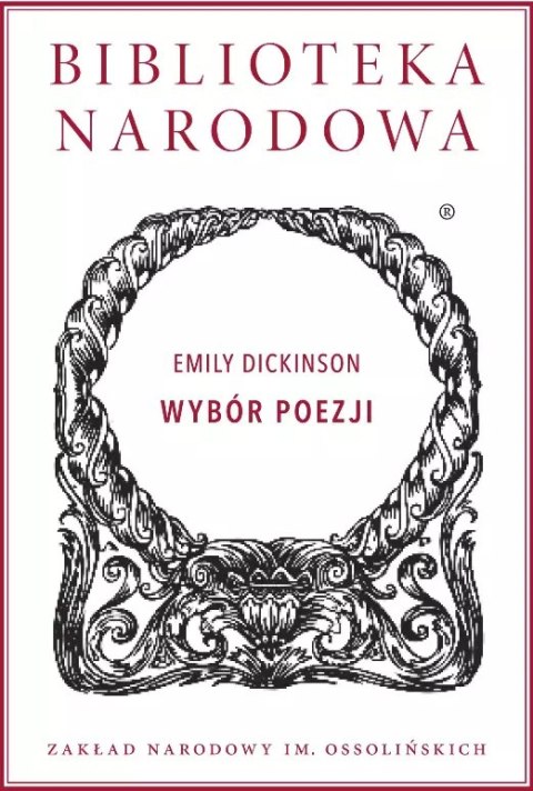 Biblioteka Narodowa. Wybór poezji Biblioteka Narodowa. Wybór poezji