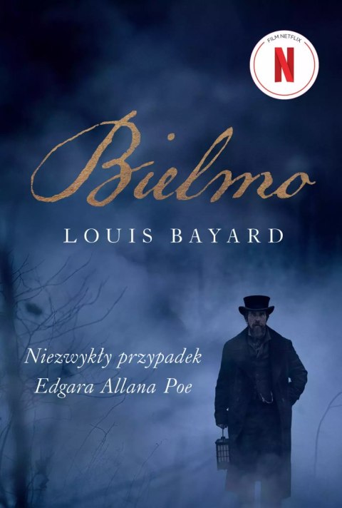 Bielmo. Niezwykły przypadek Edgara Allana Poe Bielmo. Niezwykły przypadek Edgara Allana Poe