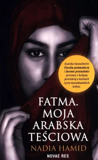 Fatma. Moja arabska teściowa