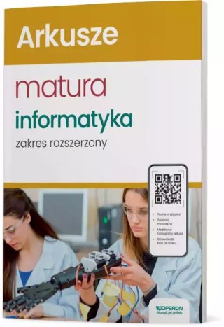 Informatyka. Arkusze maturalne. Zakres rozszerzony