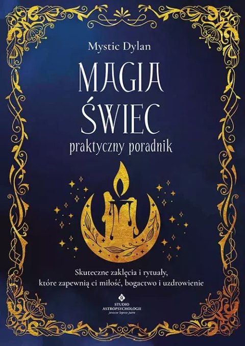 Magia świec - praktyczny poradnik Magia świec - praktyczny poradnik