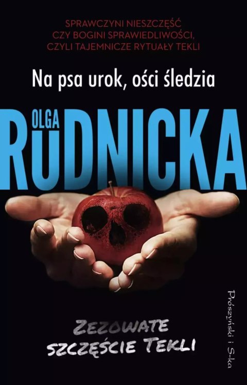 Na psa urok, ości śledzia Na psa urok, ości śledzia