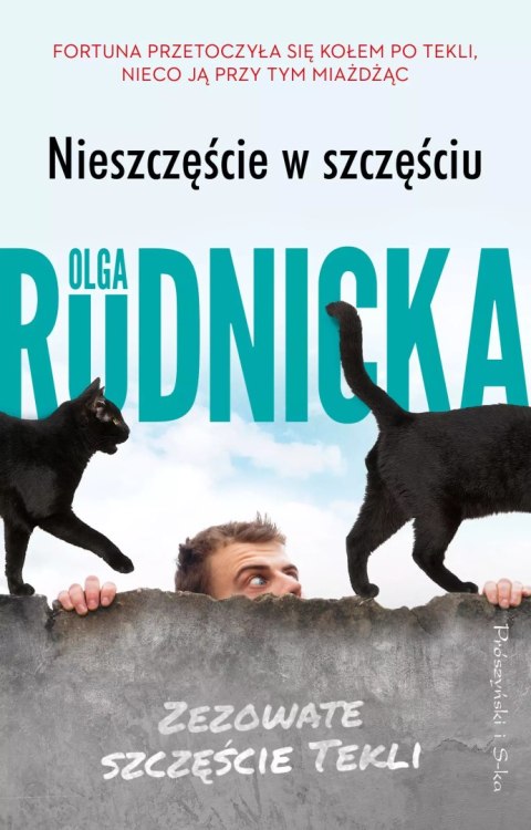 Nieszczęście w szczęściu Nieszczęście w szczęściu