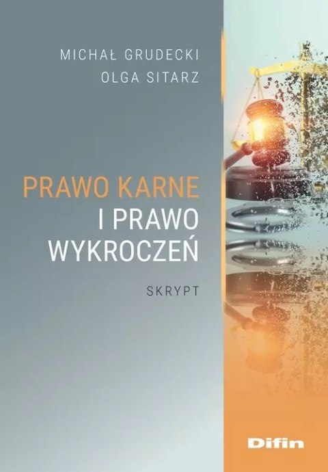 Prawo karne i prawo wykroczeń Prawo karne i prawo wykroczeń