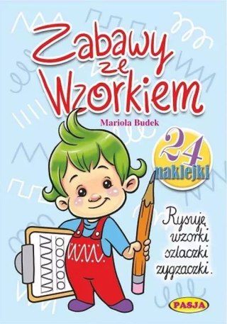 Zabawy ze Wzorkiem. Rysuję wzorki, szlaczki, zygzaczki