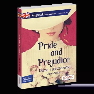 Klasyka literatury z ćwiczeniami. Pride and Prejudice / Duma i uprzedzenie