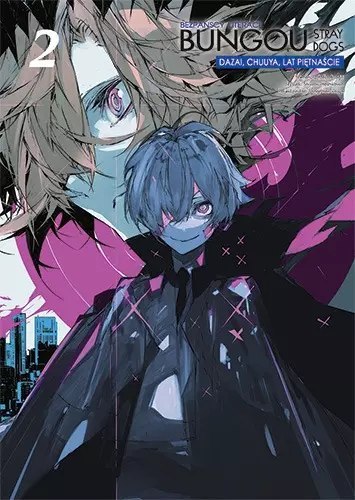 Bungou Stray Dogs. Dazai, Chuuya lat 15. Tom 2 Bungou Stray Dogs. Dazai, Chuuya lat 15. Tom 2