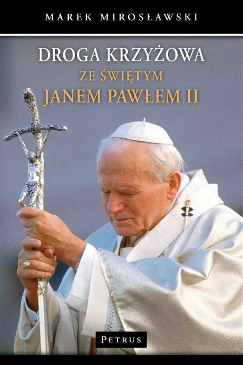 Droga krzyżowa ze świętym Janem Pawłem II w.3 Droga krzyżowa ze świętym Janem Pawłem II w.3