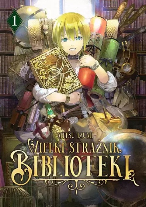 Wielki Strażnik Biblioteki. Tom 1 Wielki Strażnik Biblioteki. Tom 1
