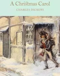 A Christmas Carol. Collector's Library A Christmas Carol. Collector's Library