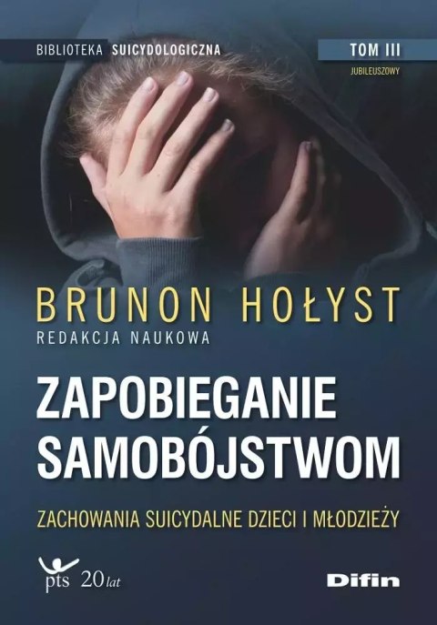 Zapobieganie samobójstwom T.3 Zapobieganie samobójstwom T.3