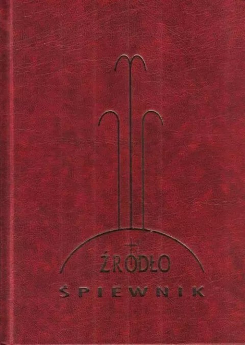 Źródło - Śpiewnik do użytku parafialnego WDS Źródło - Śpiewnik do użytku parafialnego WDS