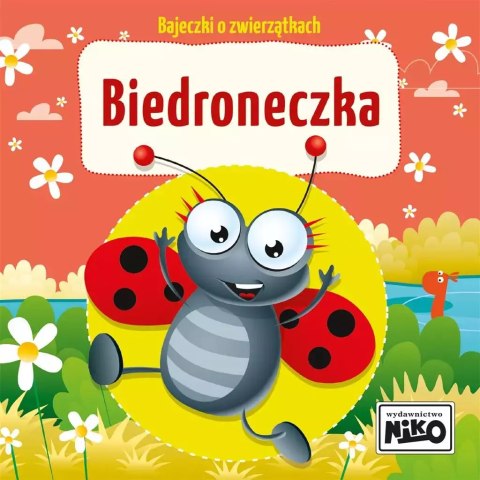 Bajeczki o zwierzątkach. Biedroneczka Bajeczki o zwierzątkach. Biedroneczka