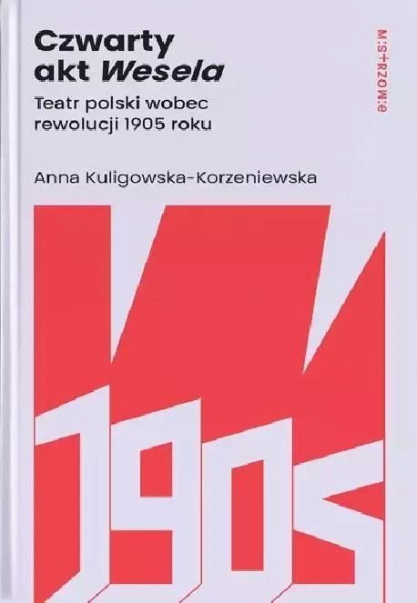 Czwarty akt Wesela Czwarty akt Wesela