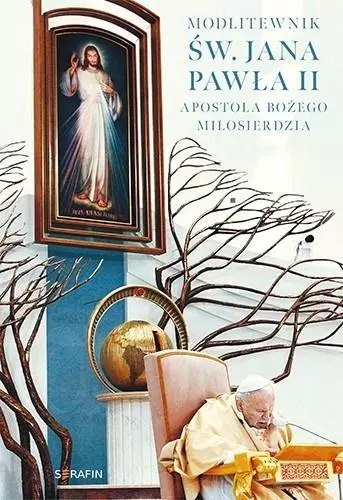 Modlitewnik św. Jana Pawła II Modlitewnik św. Jana Pawła II
