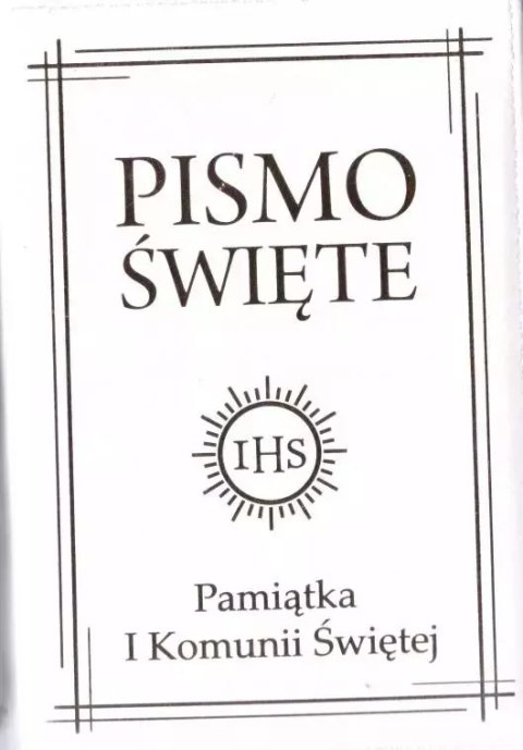 Pismo Święte w etui białe - I Komunia Św. Pismo Święte w etui białe - I Komunia Św.
