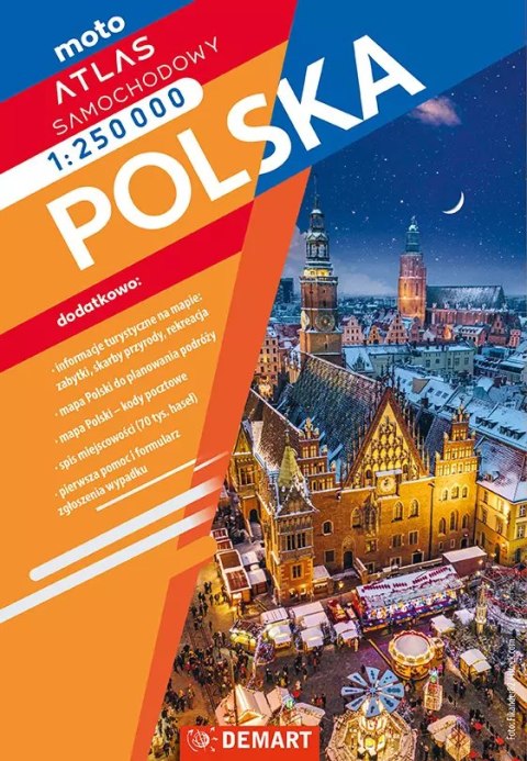 Polska Atlas samochodowy 1:250 000 Polska Atlas samochodowy 1:250 000