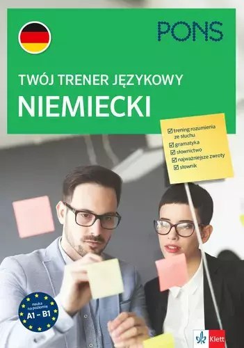 Twój trener językowy. Niemiecki, poziom A1-B2 Twój trener językowy. Niemiecki, poziom A1-B2
