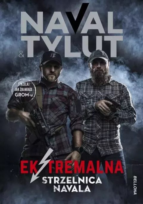 Ekstremalna strzelnica Navala Ekstremalna strzelnica Navala