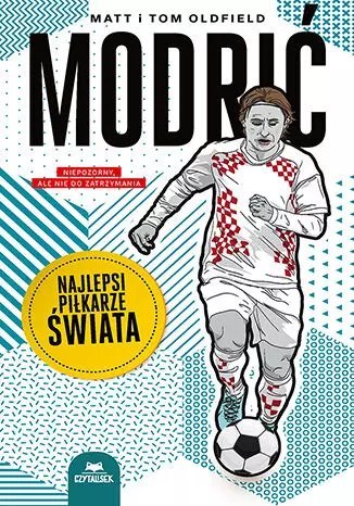 Modrić. Najlepsi piłkarze świata Modrić. Najlepsi piłkarze świata