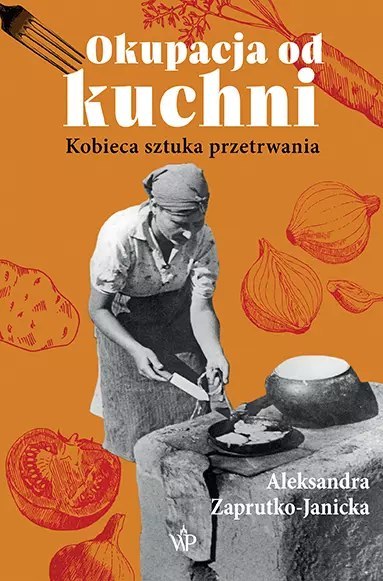 Okupacja od kuchni Okupacja od kuchni