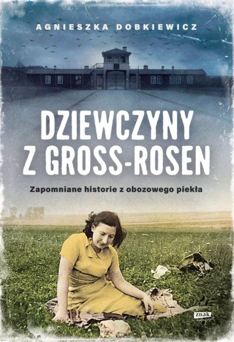 Dziewczyny z Gross-Rosen Dziewczyny z Gross-Rosen