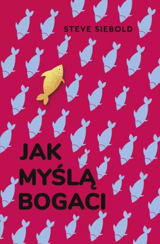 Jak myślą bogaci