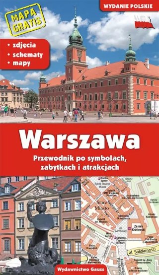 Warszawa. Przewodnik po symbolach, zabytkach i atrakcjach, wydanie 3