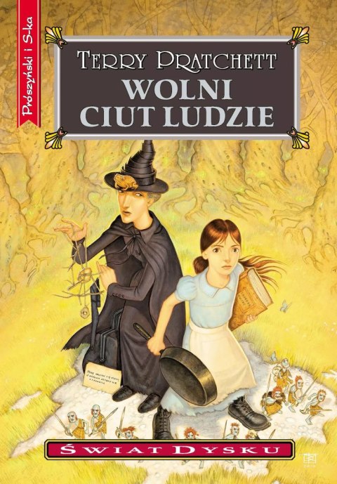 Wolni Ciut Ludzie. świat Dysku Wolni Ciut Ludzie. świat Dysku
