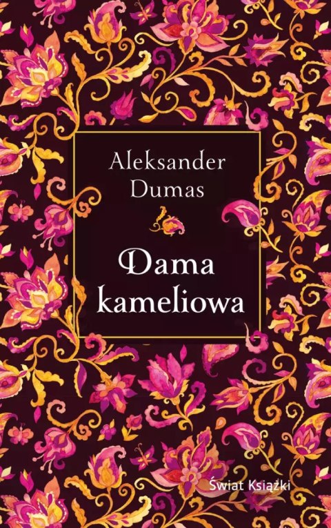 Dama Kameliowa (wydanie pocketowe) Dama Kameliowa (wydanie pocketowe)
