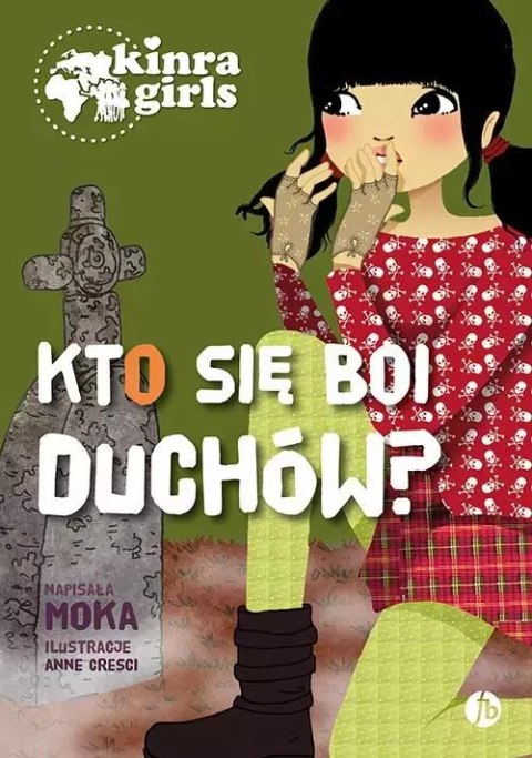 Kinra Girls T.4 Kto się boi duchów Kinra Girls T.4 Kto się boi duchów