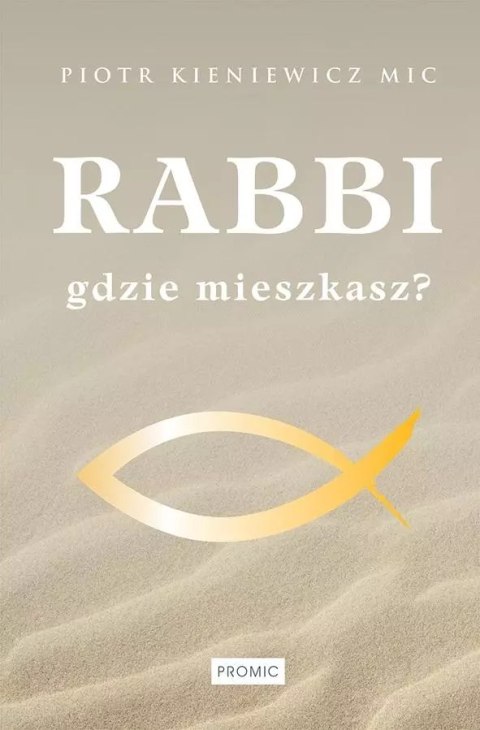 Rabbi gdzie mieszkasz? Rabbi gdzie mieszkasz?
