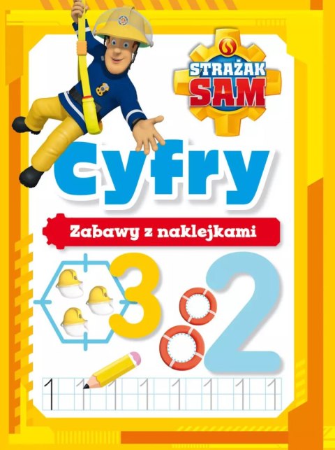 Strażak Sam. Cyfry. Zabawy z naklejkami Strażak Sam. Cyfry. Zabawy z naklejkami