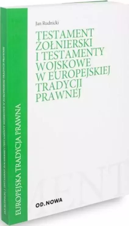Testament żołnierski i testamenty wojskowe w... Testament żołnierski i testamenty wojskowe w...