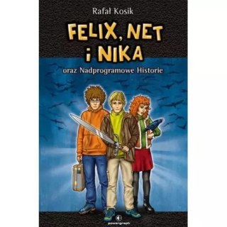 Felix, Net i Nika oraz Nadprogramowe Historie. Tom 11
