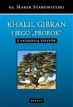 Khalil Gibran i jego Prorok
