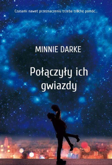 Połączyły ich gwiazdy Połączyły ich gwiazdy